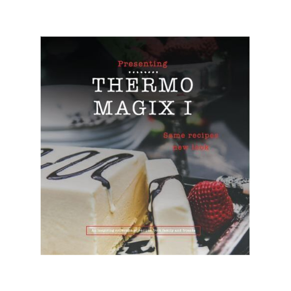 Thermomagix Book 1